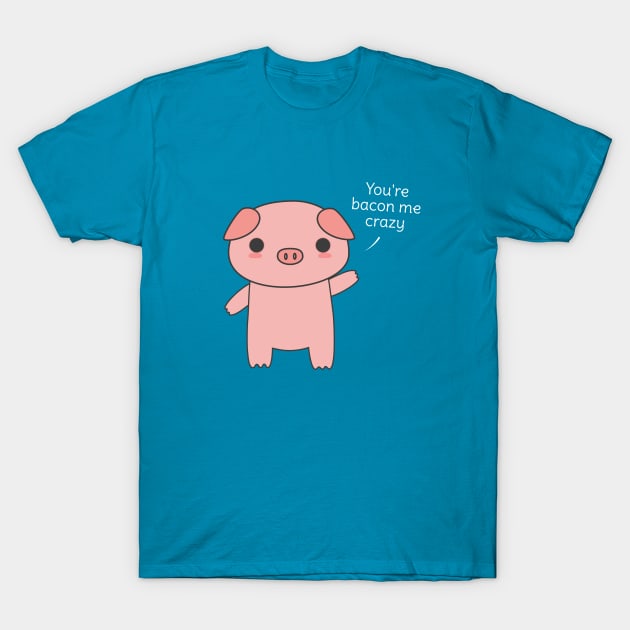 Funny Bacon Pun T-Shirt T-Shirt by happinessinatee